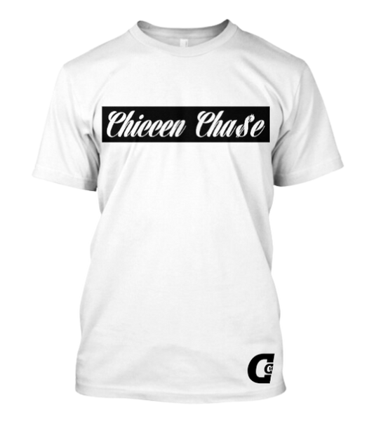 Chiccen Cha$e T-Shirt